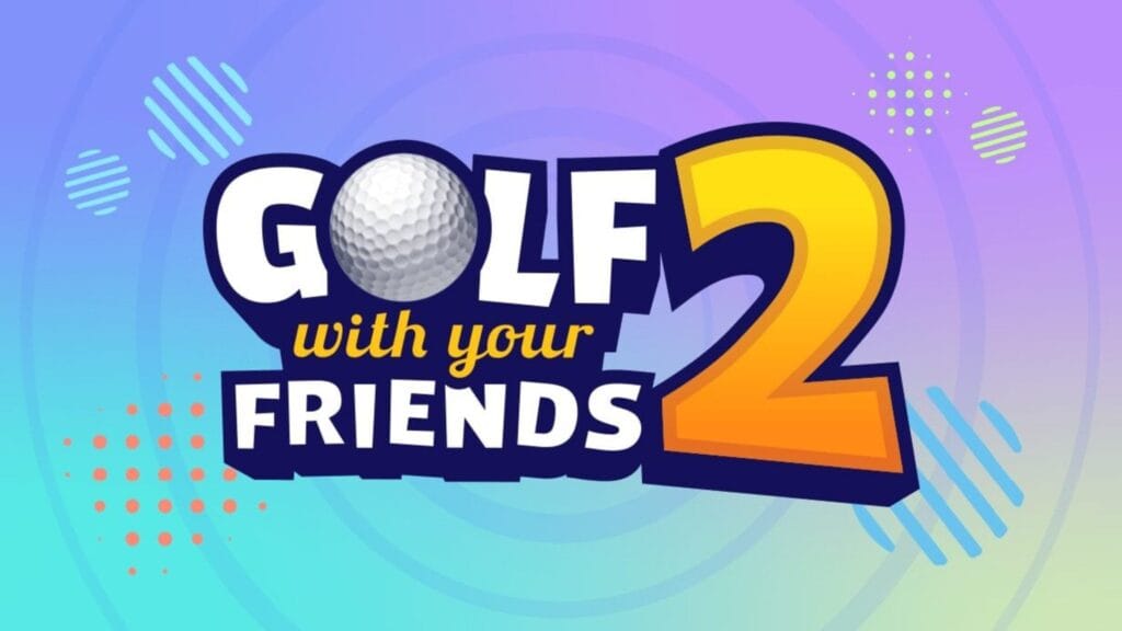 تأجيل لعبة Golf With Your Friends 2 وتخطي مرحلة الوصول المبكر