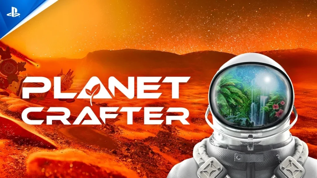 سيتم إطلاق The Planet Crafter على PS5 في 21 يوليو